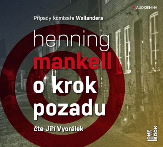 Kniha: O krok pozadu - CDmp3 (Čte Jiří Vyorálek) - Mankell Henning