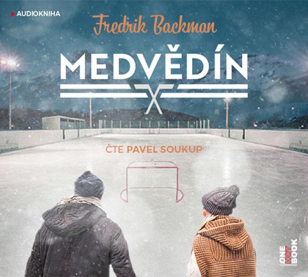 Kniha: Medvědín - CDmp3 (Čte Pavel Soukup) - Backman Fredrik