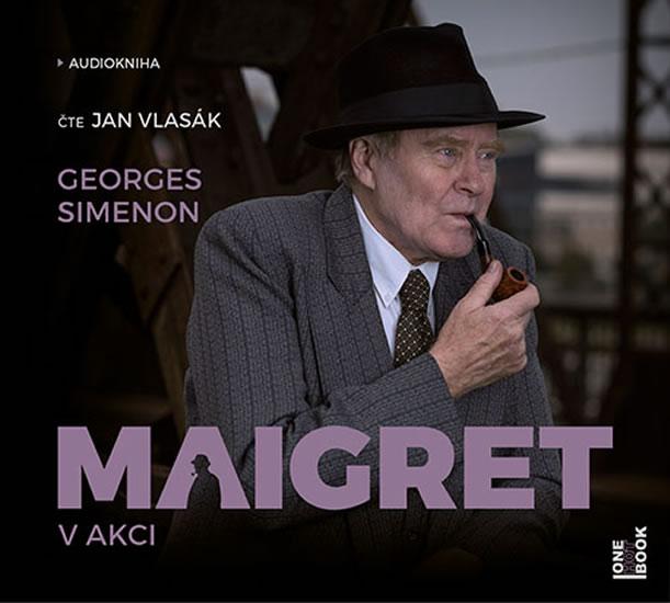 Kniha: Maigret v akci - CDmp3 (Čte Jan Vlasák) - Simenon Georges