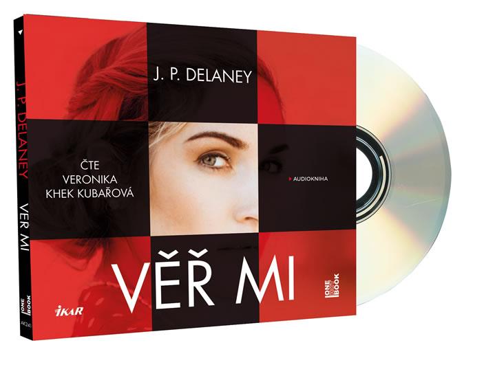Kniha: Věř mi - audioknihovna - Delaney J.P.
