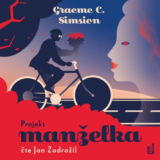 Kniha: Projekt manželka - CDmp3 (Čte Jan Zadražil) - Simsion Graeme