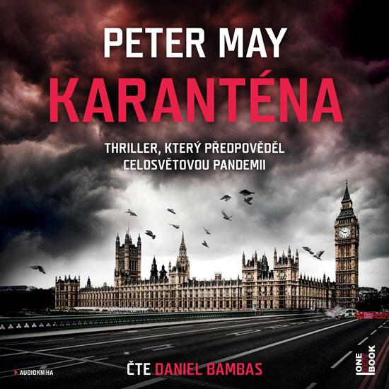 Kniha: Karanténa - CDmp3 (Čte Daniel Bambas) - May Peter