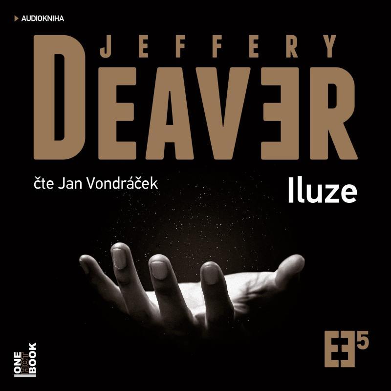 Kniha: Iluze - 2 CDmp3 (Čte Iluze - 2 CDmp3) - Deaver Jeffery