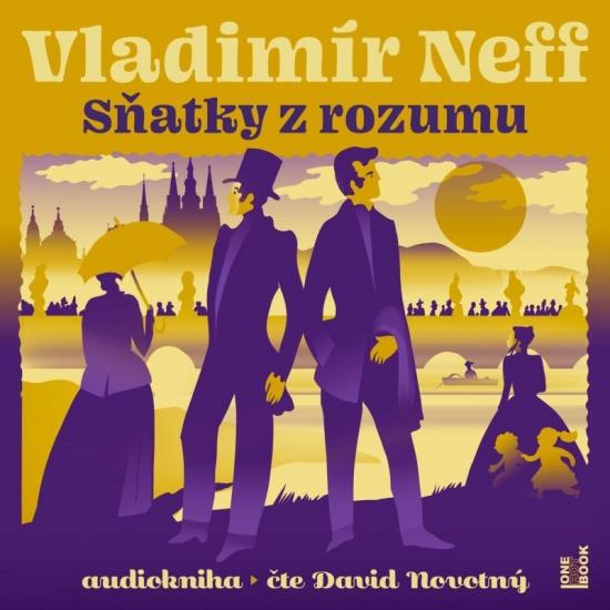 Kniha: Sňatky z rozumu - 2 CDmp3 (Čte David Novotný) - Neff Vladimír