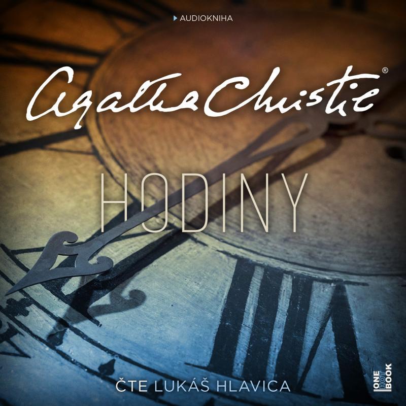 Kniha: Hodiny - CDmp3 (Čte Lukáš Hlavica) - Christie Agatha