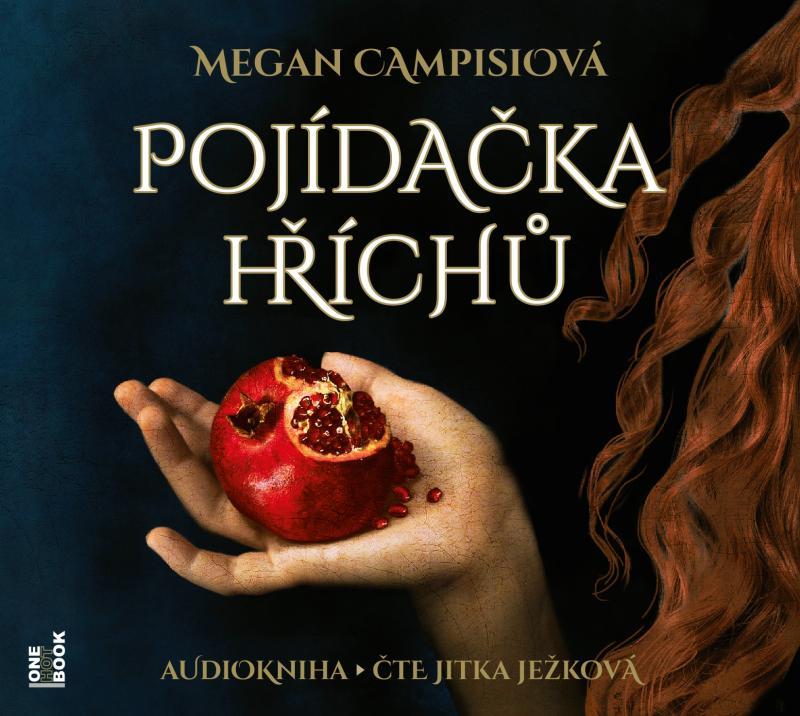 Kniha: Pojídačka hříchů - CD mp3 (Čte Jitka Ježková) - Campisiová Megan