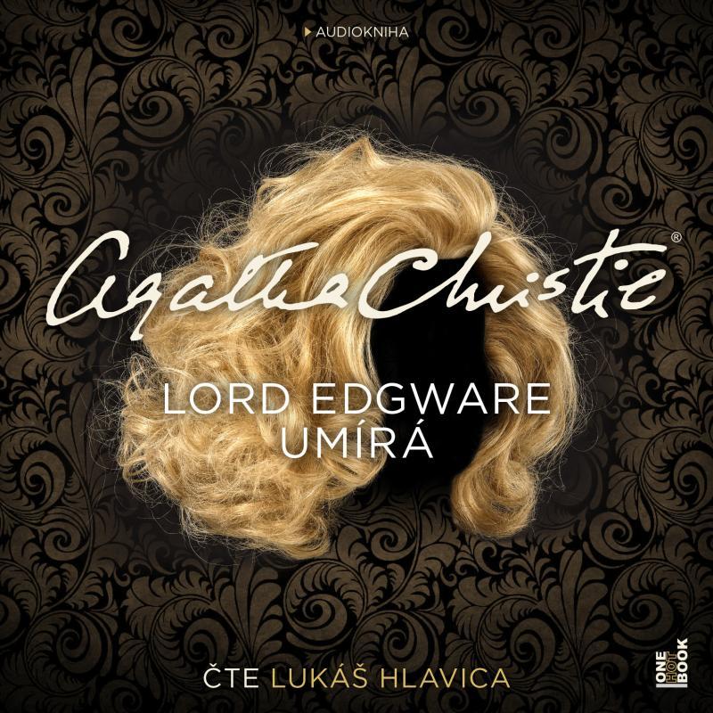 Kniha: Lord Edgware umírá - CDmp3 (Čte Lukáš Hlavica) - Christie Agatha