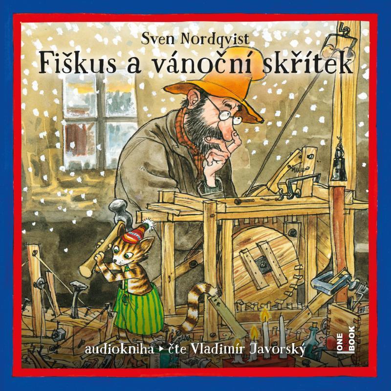 Kniha: Fiškus a vánoční skřítek - CDmp3 (Čte Vladimír Javorský) - Nordqvist Sven