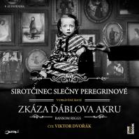 Sirotčinec slečny Peregrinové: Zkáza Ďáblova akru - 2 CDmp3 (Čte Viktor Dvořák)