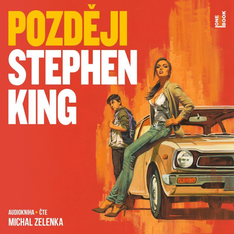 Kniha: Později - CDmp3 (Čte Michal Zelenka) - King Stephen