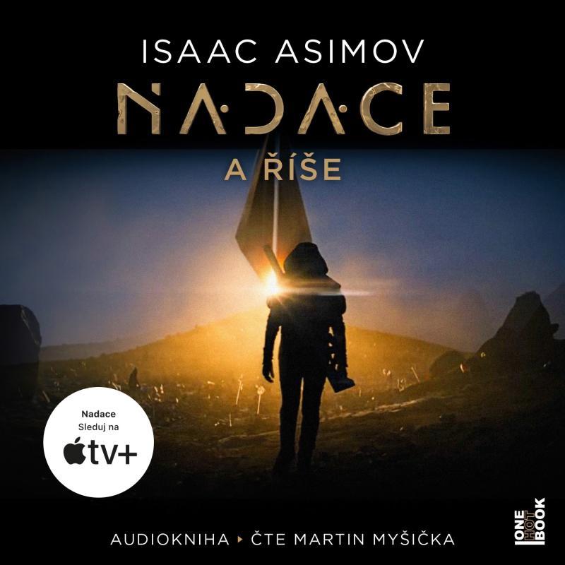 Kniha: Nadace a říše - CDmp3 (Čte Martin Myšička) - Asimov Isaac