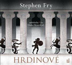 Kniha: Hrdinové (2x Audio na CD - MP3) - Stephen Fry