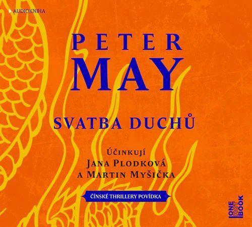 Kniha: Svatba duchů - CDmp3 (Čte Jana Plodková a Martin Myšička) - May Peter