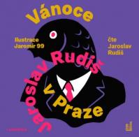 Rudiš Jaroslav:  Vánoce V Praze (Mp3-Cd)