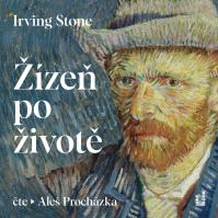 Irving Stone:  Žízeň Po Životě (Čte Aleš Procházka) - Mp3-Cd