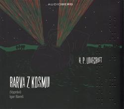 Kniha: Barva z kosmu - CD - Howard Phillips Lovecraft