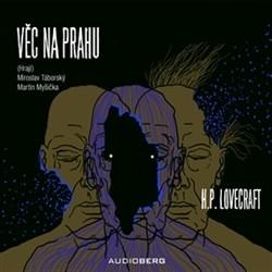 Kniha: Věc na prahu - CD - Howard Phillips Lovecraft