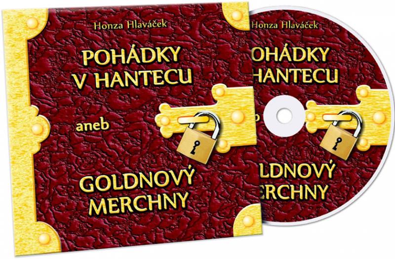 Kniha: Pohádky v hantecu aneb goldnový merchny - CD - Hlaváček Honza