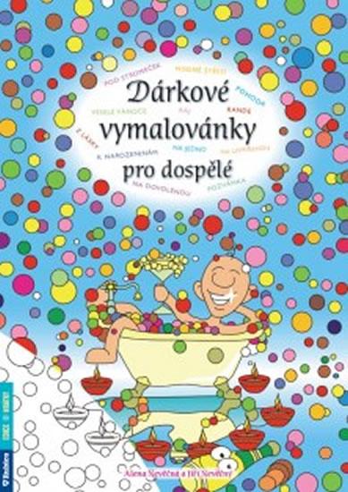 Kniha: Dárkové vymalovánky pro dospělé - Nevěčná Alena, Nevěčný Jiří