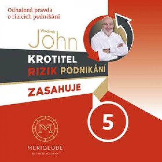 Kniha: Krotitel rizik podnikání zasahuje v prodejně zbraní - CD - John Vladimír