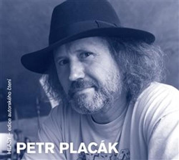 Kniha: Petr Placák - CD - Placák Petr