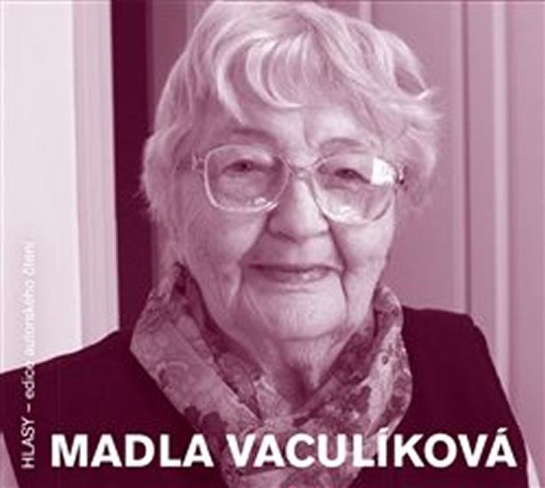 Kniha: Madla Vaculíková - CD - Vaculíková Madla