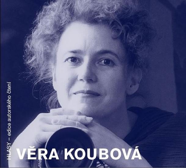 Kniha: Věra Koubová - CD - Koubová Věra