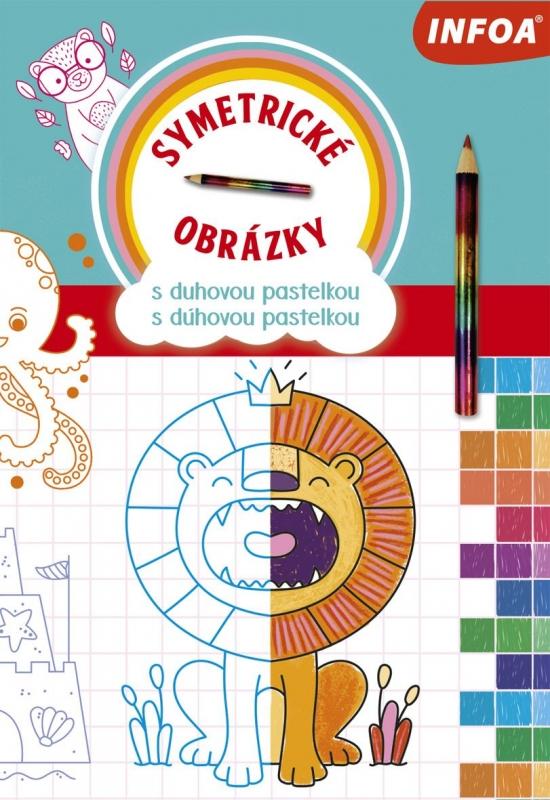 Kniha: Symetrické obrázky s dúhovou pastelkou - Kolektív autorov