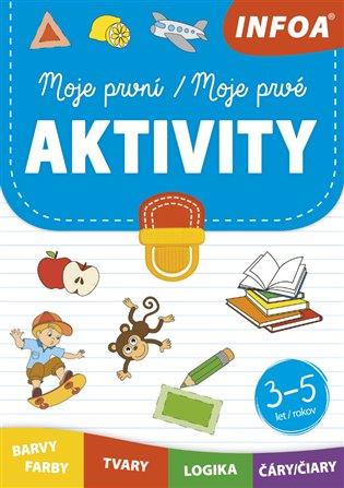 Kniha: Moje první aktivity/Moje prvé aktivityautor neuvedený