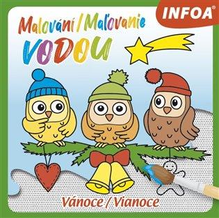 Kniha: Malování / Maľovanie vodou - Vánoceautor neuvedený