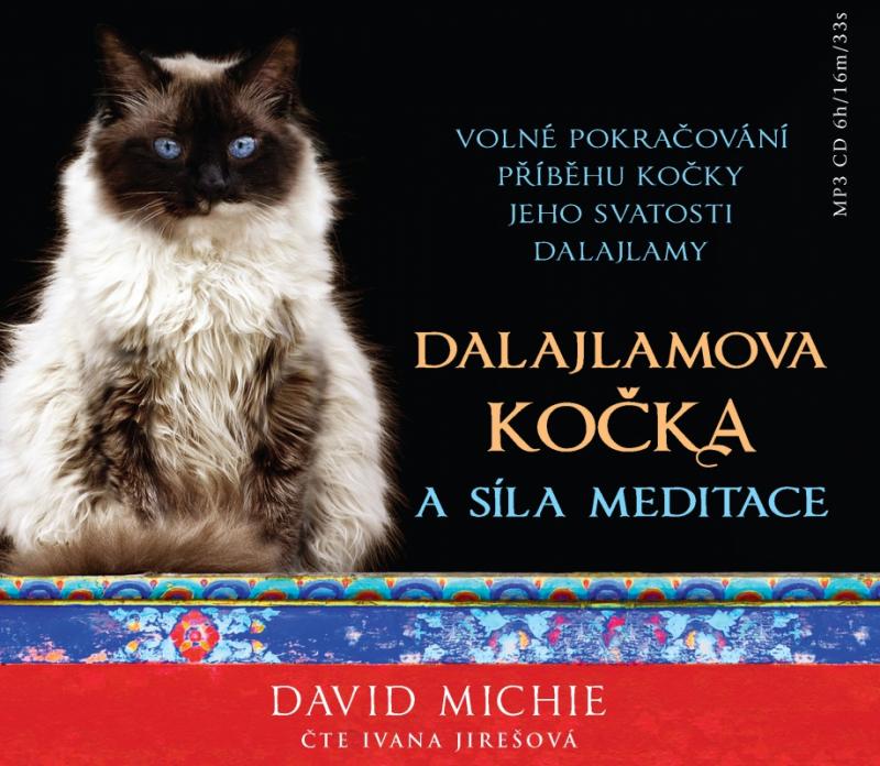 Kniha: Dalajlamova kočka a síla meditace - MP3 CD - David Michie