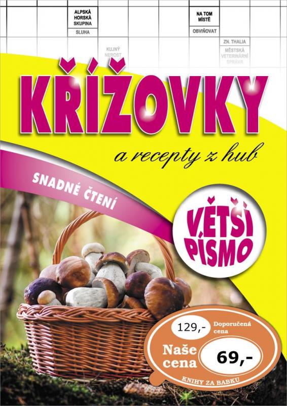 Kniha: Křížovky a recepty z hubautor neuvedený