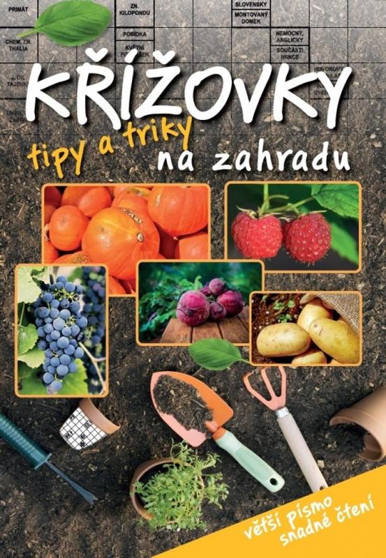 Kniha: Křížovky tipy a triky na zahraduautor neuvedený