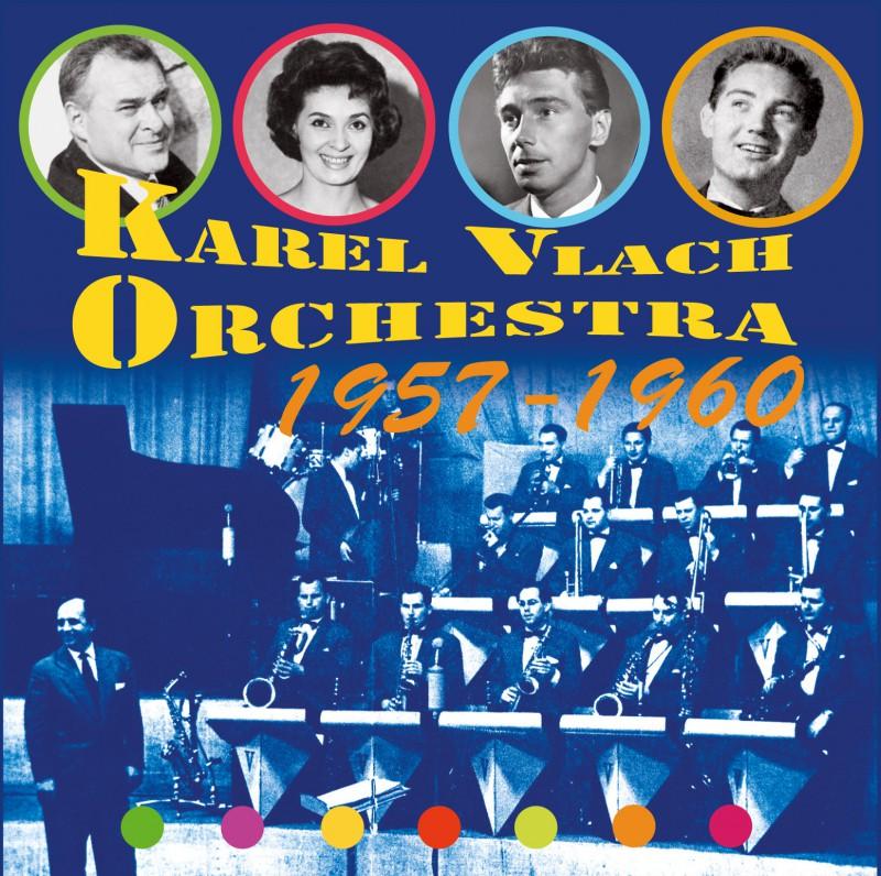 Kniha: Karel Vlach Orchestra: 1957-1960 - Karel Vlach Orchestra