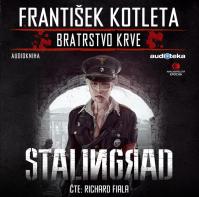 Stalingrad - Bratrstvo krve - CDmp3 (Čte Richard Fiala)