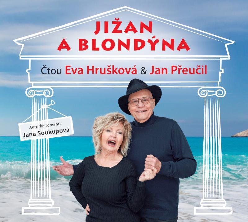 Kniha: Jižan a blondýna - CDmp3 (Čtou Eva Hrušková a Jan Přeučil) - Soukupová Jana