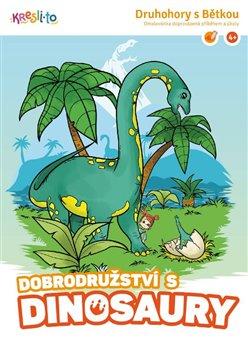 Kniha: Dobrodružství s dinosauryautor neuvedený
