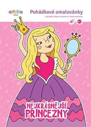 Kniha: Pohádkové omalovánky – Nejkrásnější princeznyautor neuvedený