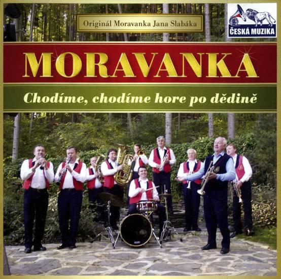 Kniha: Moravanka - Chodime,chodime - 1 CDautor neuvedený