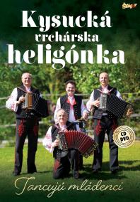 Kysucká Vrchárská Heligonka:  Tancujú Mládenci 1Cd+1Dvd