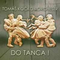 Tomáš Kočko -amp; Orchestr: Do tanca!