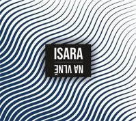 Isara: Na vlně