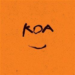 Kniha: Koa: Dobře nám - Koa