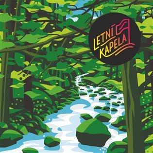 Kniha: Letní kapela: Letní kapela LP - Letní Kapela