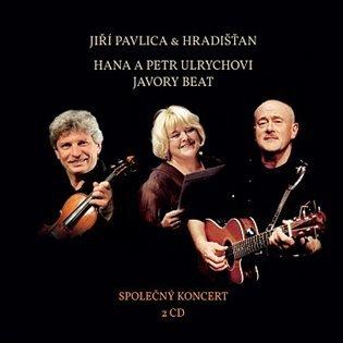 Kniha: Hradišťan, Hana a Petr Ulrychovi: Společný koncert - Jiří Pavlica