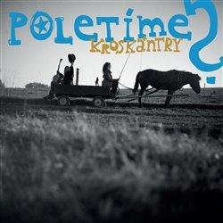 Kniha: Kroskántry - Poletíme?