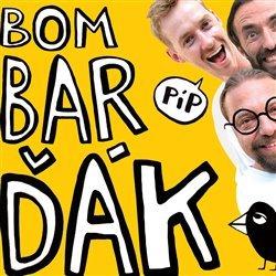 Kniha: BomBarďák: Píp - BomBarďák
