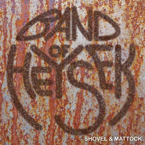 Kniha: Band Of Heysek: Shovel -amp; Mattock - Band of Heysek