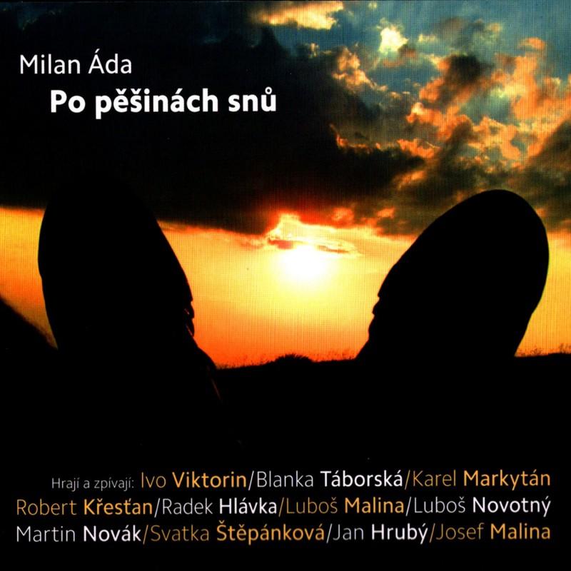 Kniha: Milan Áda: Po pěšinách snů - Milan Áda