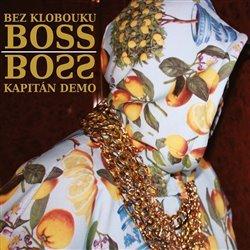 Kniha: Bez klobouku Boss - Kapitán Demo